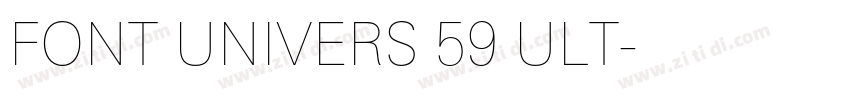 FONT UNIVERS 59 ULT字体转换